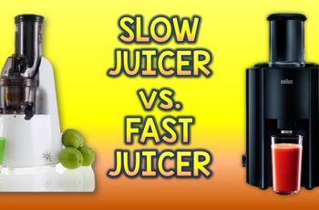 Which is Better Slow Juicer vs Fast Juicer? Good Tips in 2021